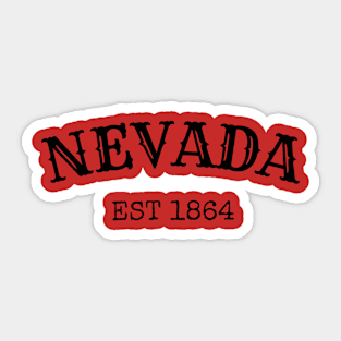 Nevada Est 1864 Sticker